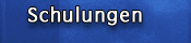 Schulungen